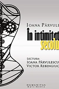 În intimitatea secolului 19 (audiobook)