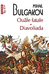Ouăle fatale • Diavoliada