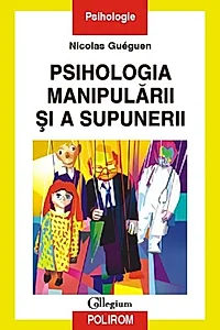 Psihologia manipulării şi a supunerii