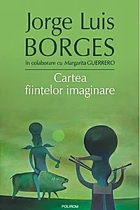 Cartea fiinţelor imaginare