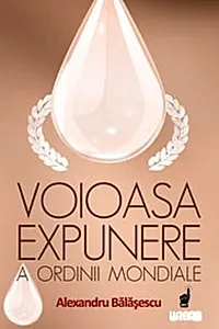 Voioasa expunere a ordinii mondiale