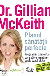 Planul sănătăţii perfecte