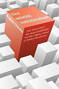 Etica societăţii instituţionalizate