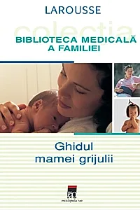 Ghidul mamei grijulii
