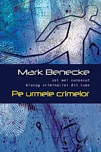 Pe urmele crimelor