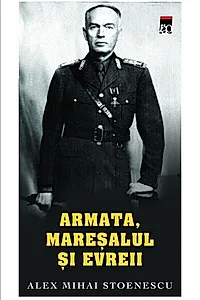 Armata, mareşalul şi evreii