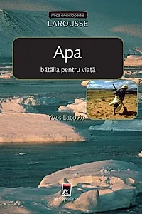 Apa. Bătălia pentru viață