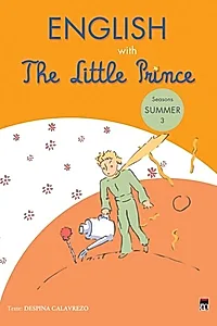English with The Little Prince. Seasons: Summer (Vol. III)