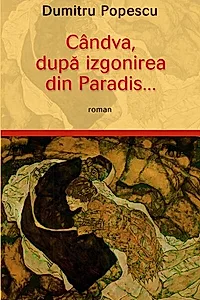 Cândva, după izgonirea din Paradis...