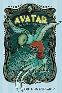 Avatar. Deci așa se sfârșește totul (Vol. 1)