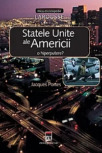Statele Unite ale Americii - o hiperputere?
