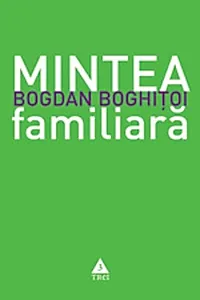 Mintea familiară