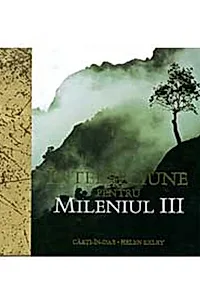 Înţelepciune pentru mileniul III