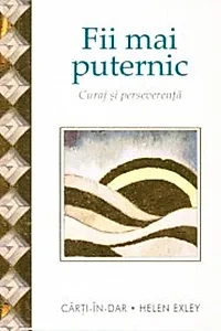 Fii mai puternic