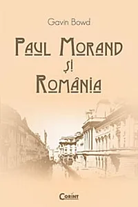 Paul Morand şi România