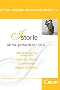 Istorie. Manual pentru clasa a XII-a