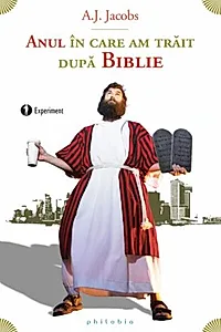 Anul în care am trăit după Biblie