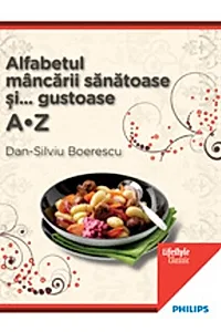 Alfabetul mâncării sănătoase şi gustoase