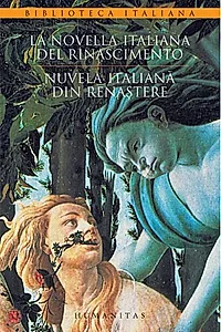 La novella italiana del Rinascimento / Nuvela italiană din Renaștere