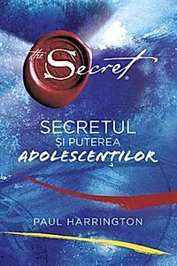 Secretul și puterea adolescenților