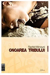 Onoarea tribului