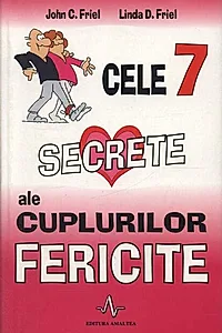 Cele 7 secrete ale cuplurilor fericite