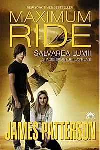 Salvarea lumii și alte sporturi extreme (Vol. 3)
