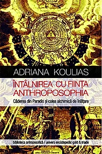 Întâlnirea cu fiinţa Anthroposophia
