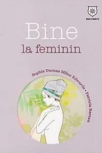 Bine la feminin