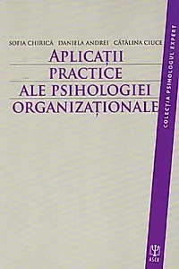 Aplicaţii practice ale psihologiei organizaţionale