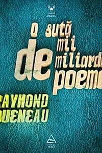 O sută de mii de miliarde de poeme