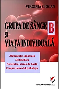 Grupa de sânge B şi viaţa individuală