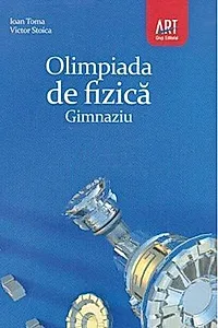 Olimpiada de fizică. Gimnaziu