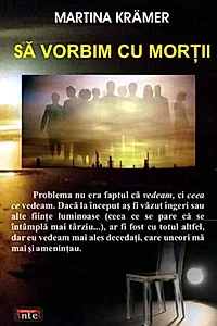 Să vorbim cu morţii