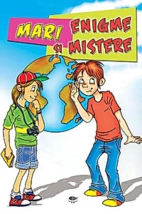 Mari enigme şi mistere