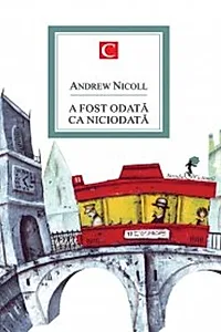 A fost odată ca niciodată