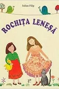 Rochiţa leneşă