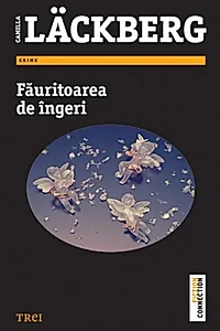 Făuritoarea de îngeri (Vol 8). Seria Fjällbacka