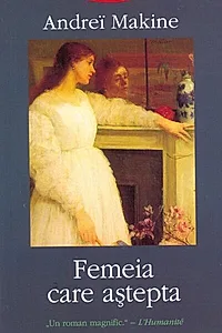 Femeia care aştepta