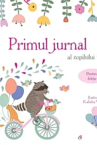 Primul jurnal al copilului tău. Pentru fetițe