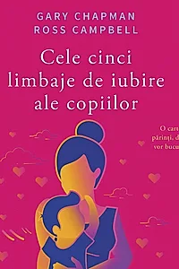 Ebook Cele cinci limbaje de iubire ale copiilor