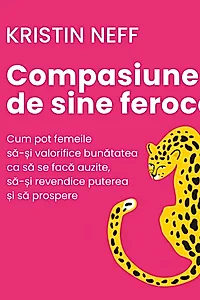 Ebook Compasiunea de sine feroce