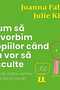 Ebook Cum să le vorbim copiilor când nu vor să asculte