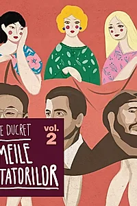Ebook Femeile dictatorilor. Volumul 2