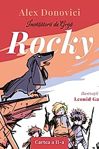 Ebook Învățătorii de Grijă. Rocky