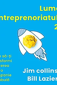 Ebook Lumea antreprenoriatului 2.0