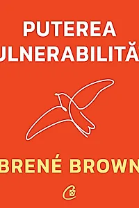 Puterea Vulnerabilității (AUDIOBOOK)