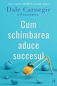 Ebook Cum schimbarea aduce succesul