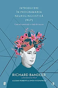 Introducere în programarea neurolingvistică