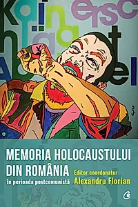 Memoria Holocaustului în România în perioada postcomunistă